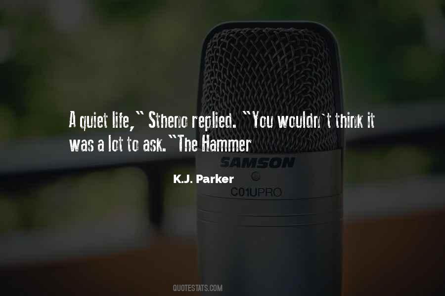 K.J. Parker Quotes #415028