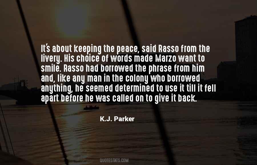 K.J. Parker Quotes #532650