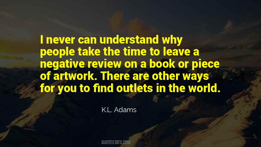 K.L. Adams Quotes #499617