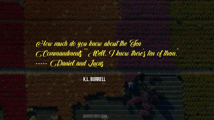 K.L. Burrell Quotes #12106