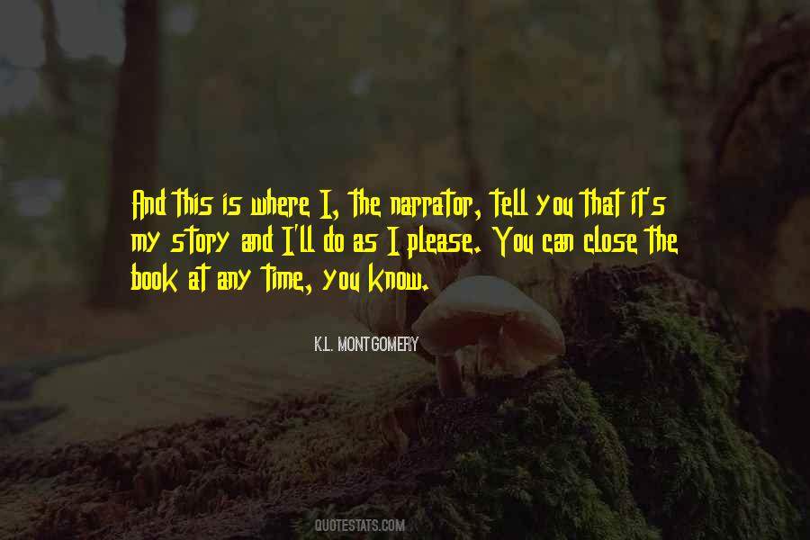 K.L. Montgomery Quotes #1031562 K.L. Montgomery Quotes #1031562