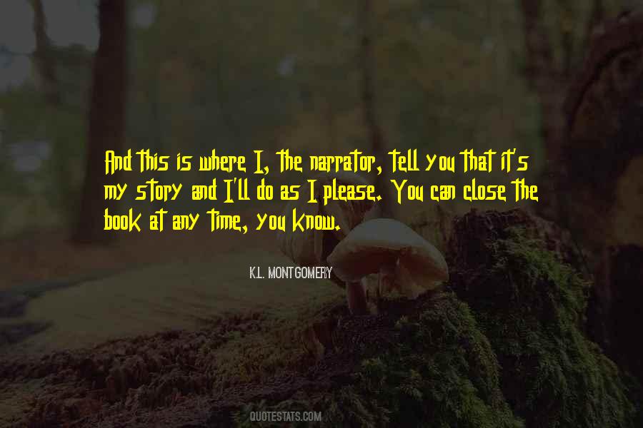 K.L. Montgomery Quotes #1031562