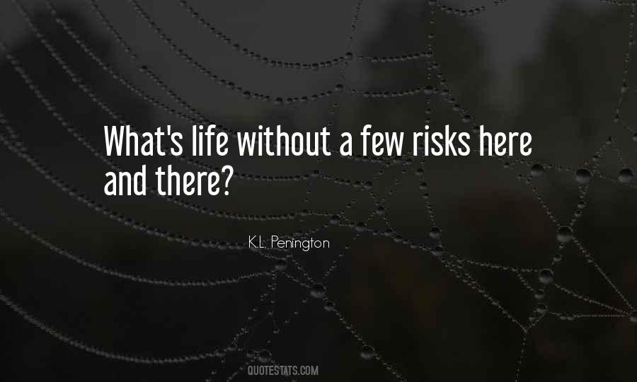 K.L. Penington Quotes #1307397