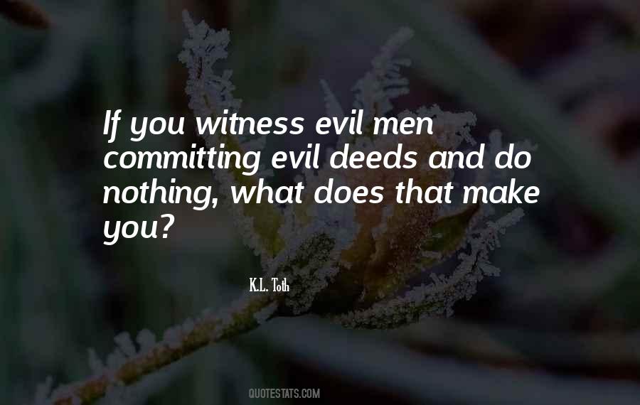 K.L. Toth Quotes #1626924