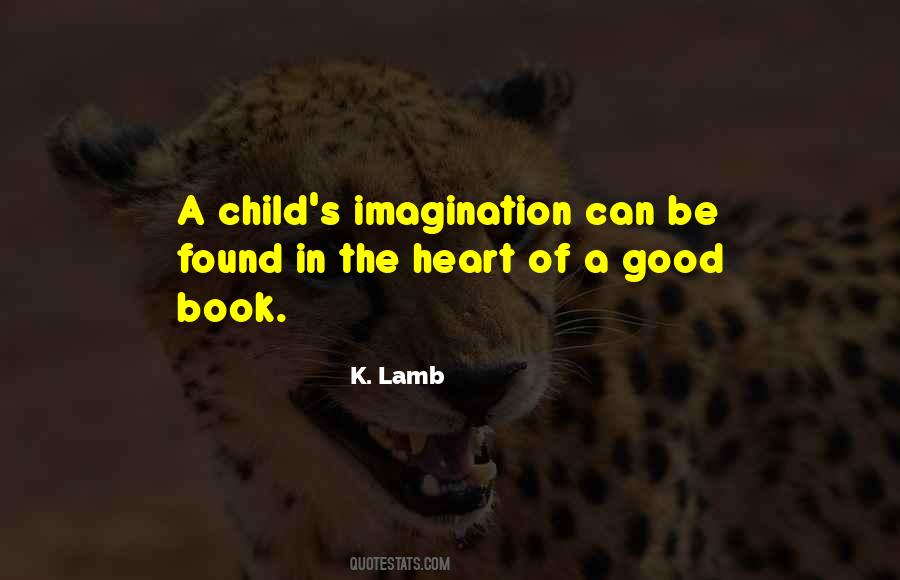 K. Lamb Quotes #807300