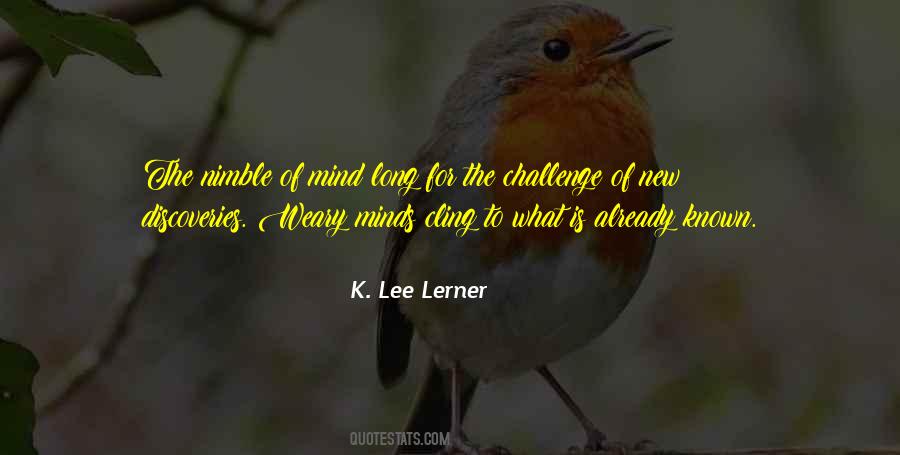 K. Lee Lerner Quotes #1313690