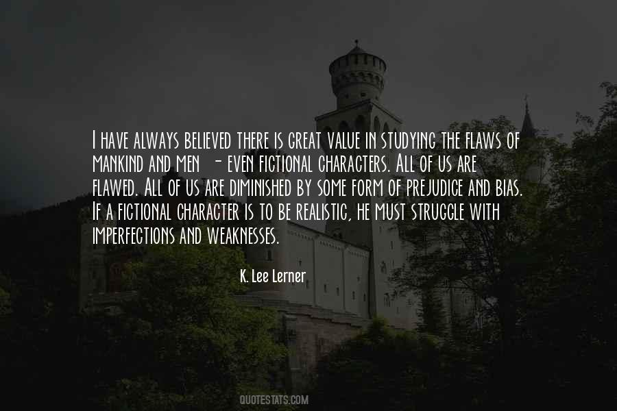 K. Lee Lerner Quotes #1622347