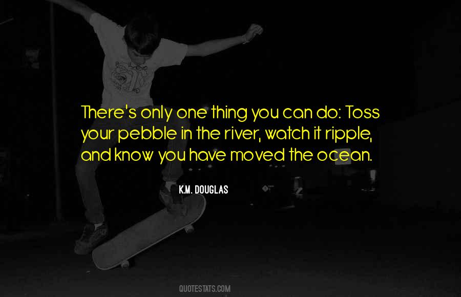 K.M. Douglas Quotes #1155619 K.M. Douglas Quotes #1155619