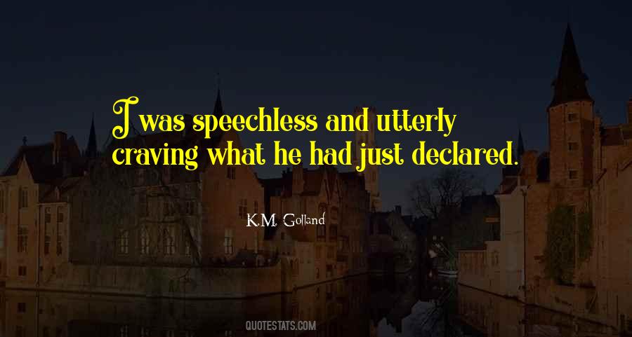 K.M. Golland Quotes #1105742