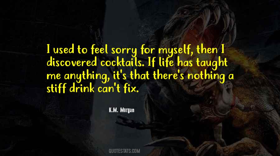 K.M. Morgan Quotes #430866