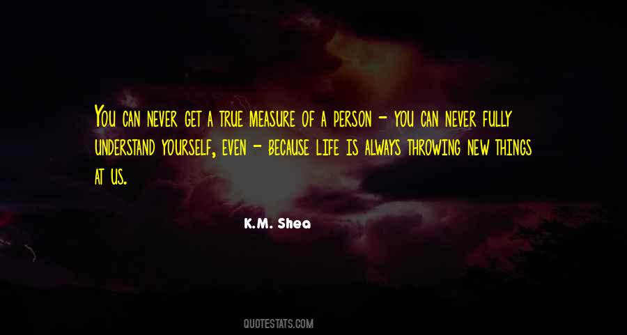 K.M. Shea Quotes #646639