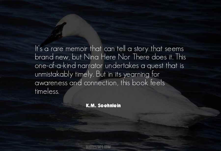 K.M. Soehnlein Quotes #1327974