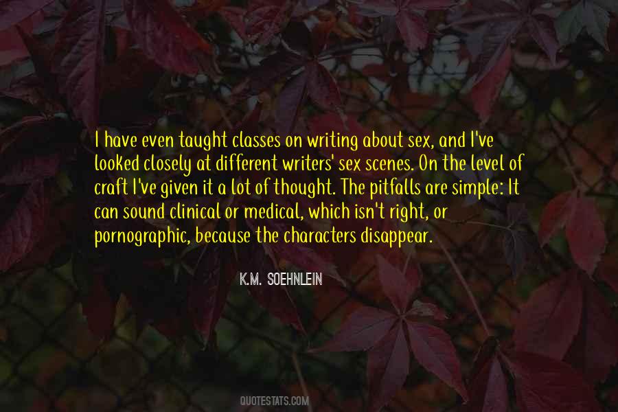 K.M. Soehnlein Quotes #850761