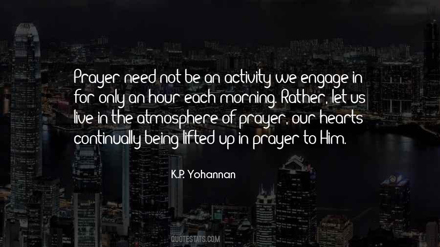 K.P. Yohannan Quotes #258553