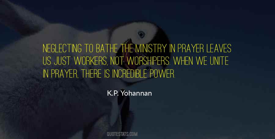 K.P. Yohannan Quotes #314858