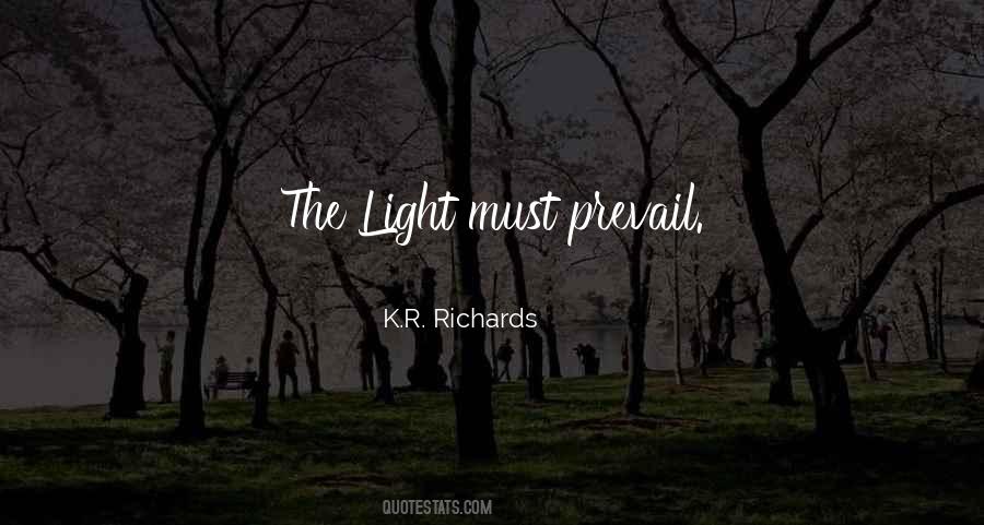 K.R. Richards Quotes #1632890
