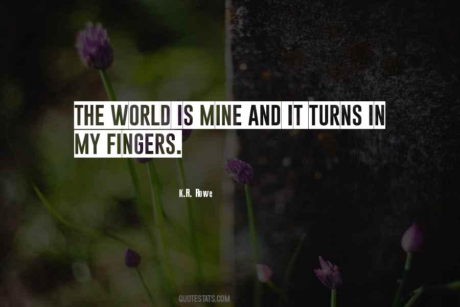 K.R. Rowe Quotes #120499 K.R. Rowe Quotes #120499