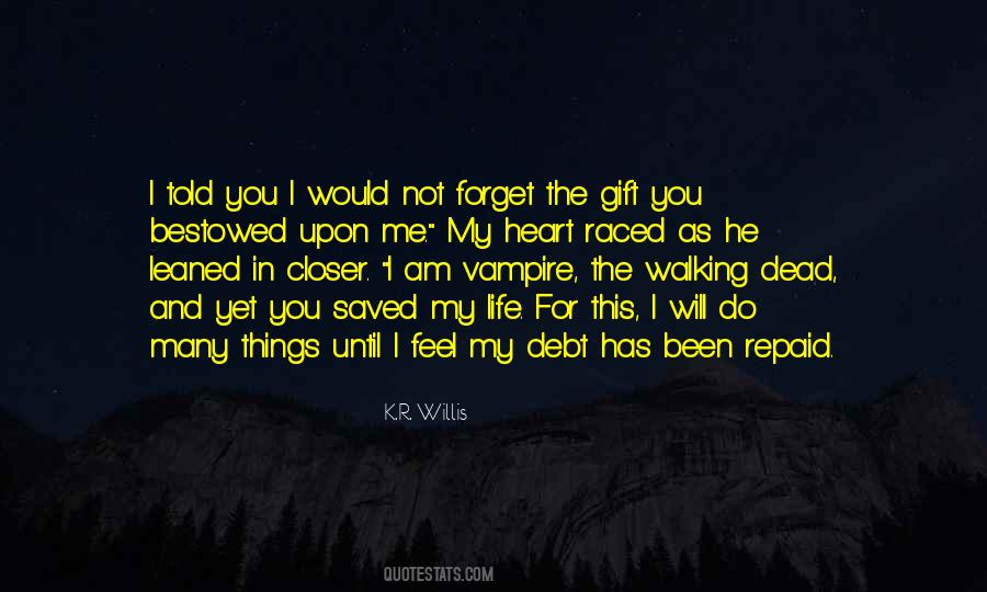 K.R. Willis Quotes #227752 K.R. Willis Quotes #227752