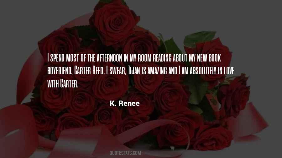 K. Renee Quotes #821028 K. Renee Quotes #821028