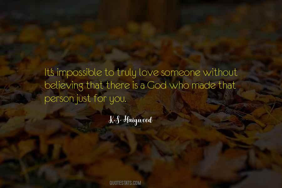 K.S. Haigwood Quotes #1853800 K.S. Haigwood Quotes #1853800