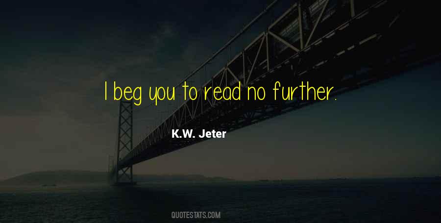 K.W. Jeter Quotes #234524