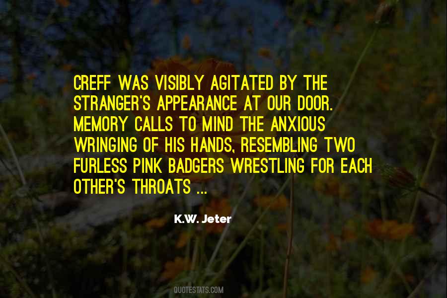 K.W. Jeter Quotes #609014