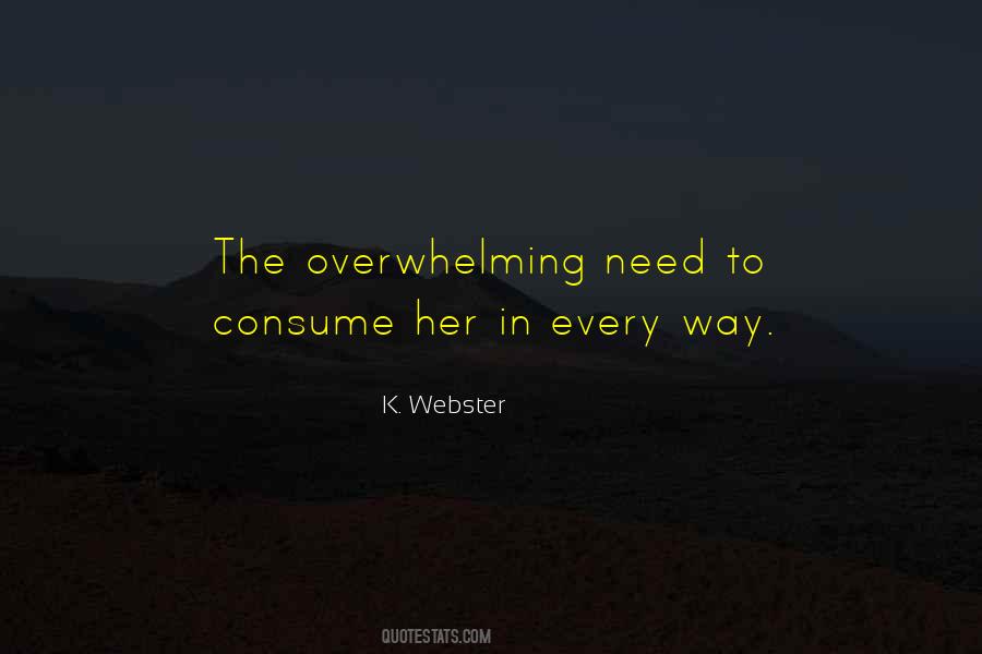 K. Webster Quotes #781558