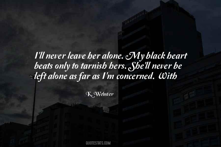 K. Webster Quotes #811127