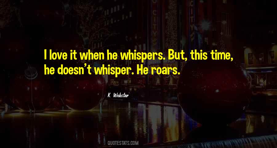 K. Webster Quotes #916466