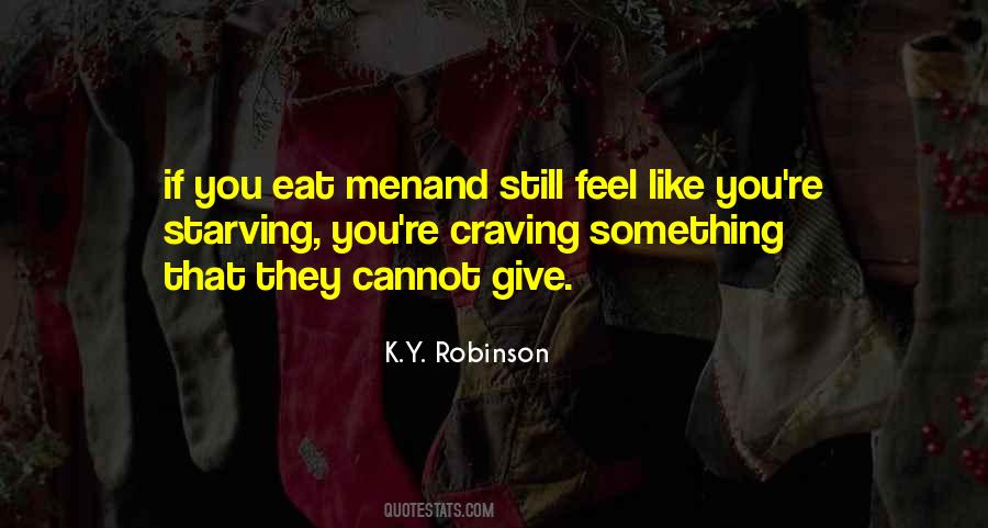 K.Y. Robinson Quotes #275401