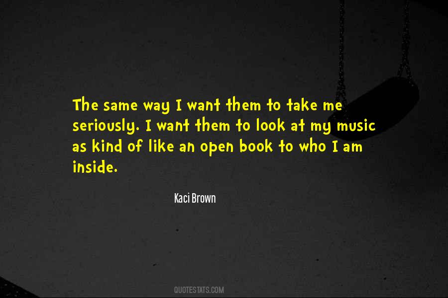 Kaci Brown Quotes #371619