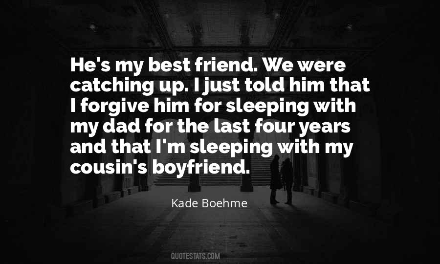 Kade Boehme Quotes #153581