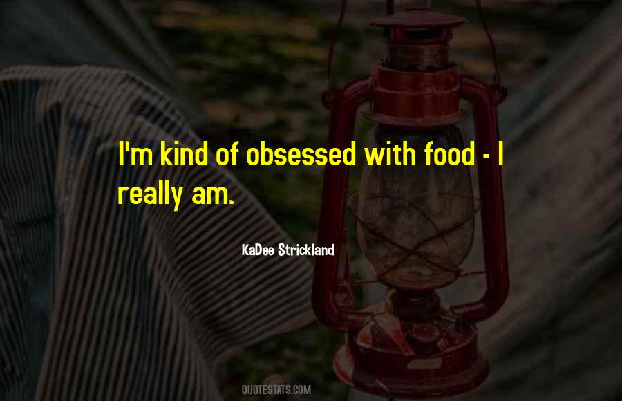 KaDee Strickland Quotes #28078