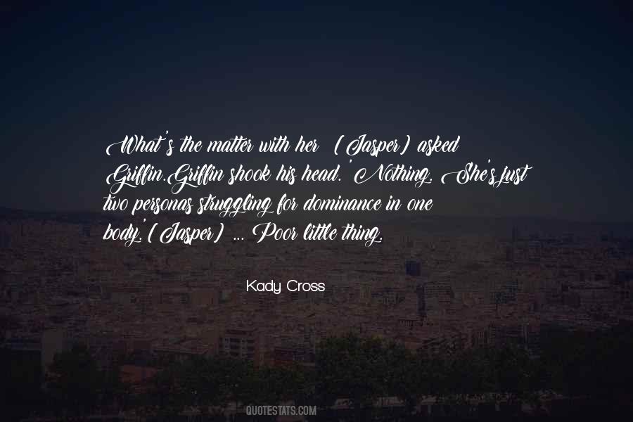 Kady Cross Quotes #1776769