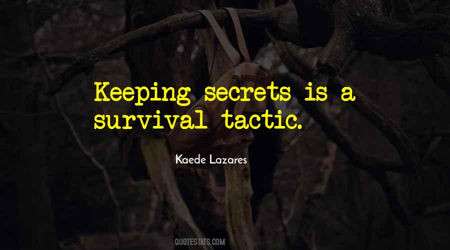 Kaede Lazares Quotes #1701454