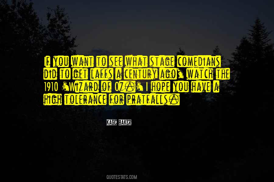Kage Baker Quotes #815826