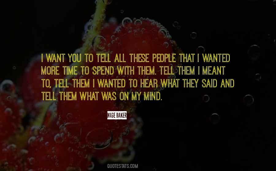 Kage Baker Quotes #939258