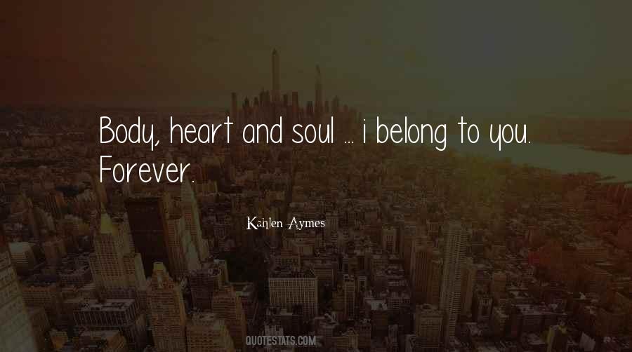 Kahlen Aymes Quotes #1003667
