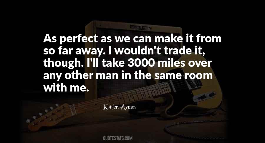 Kahlen Aymes Quotes #143885