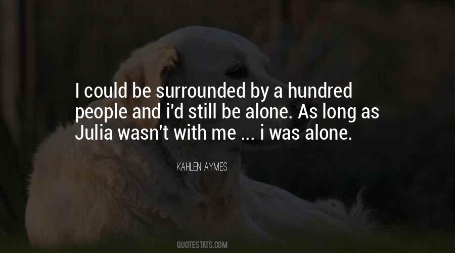 Kahlen Aymes Quotes #1690081
