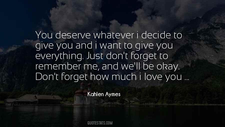 Kahlen Aymes Quotes #181277