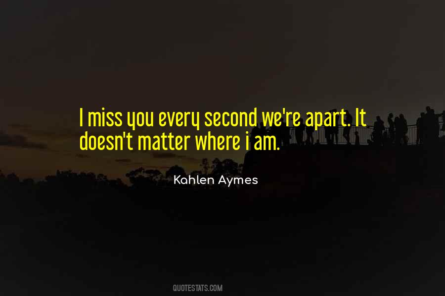 Kahlen Aymes Quotes #456214