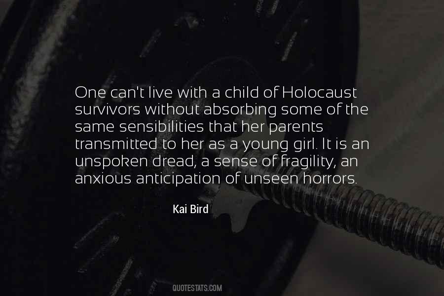 Kai Bird Quotes #1449598