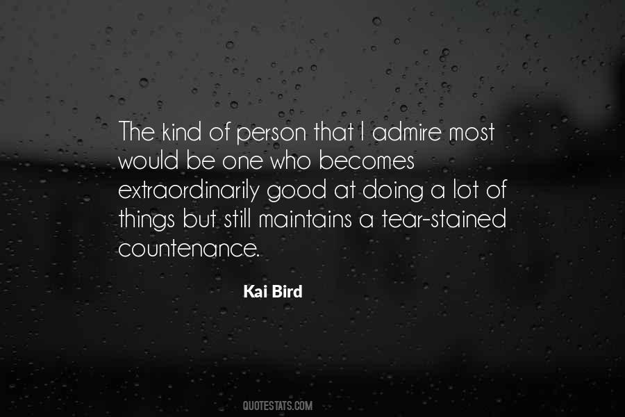 Kai Bird Quotes #279132