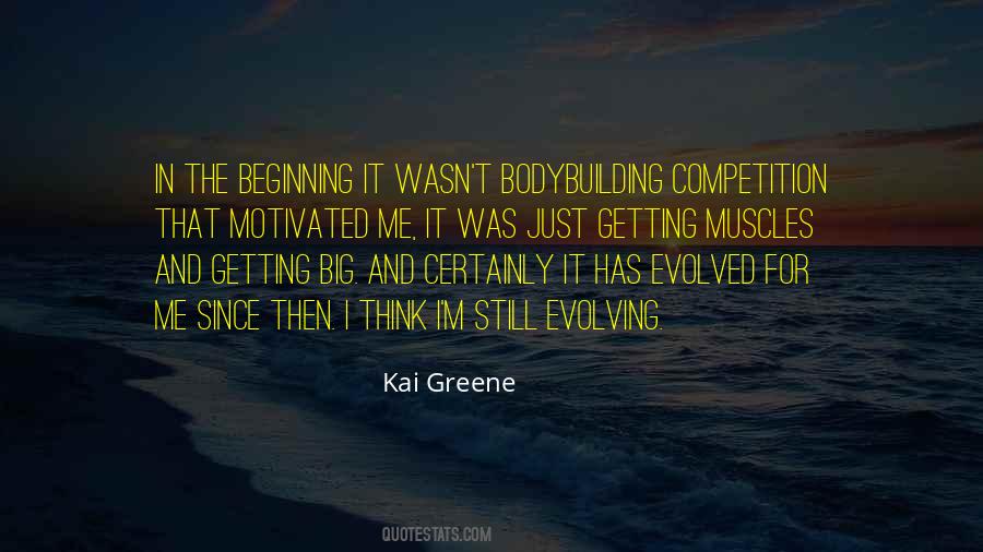 Kai Greene Quotes #1391586