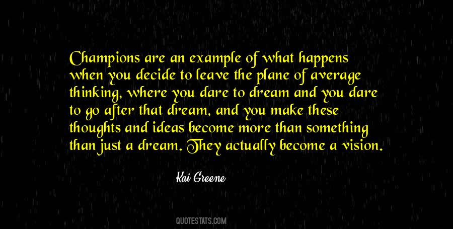 Kai Greene Quotes #1705260