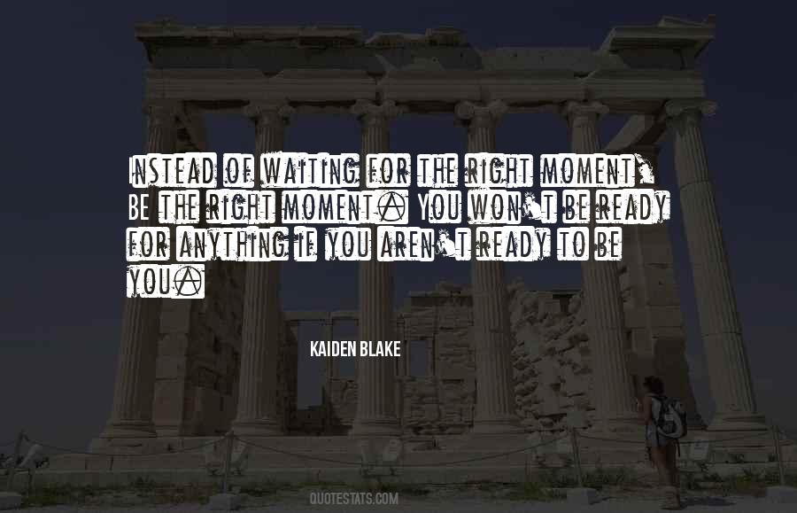 Kaiden Blake Quotes #1466766