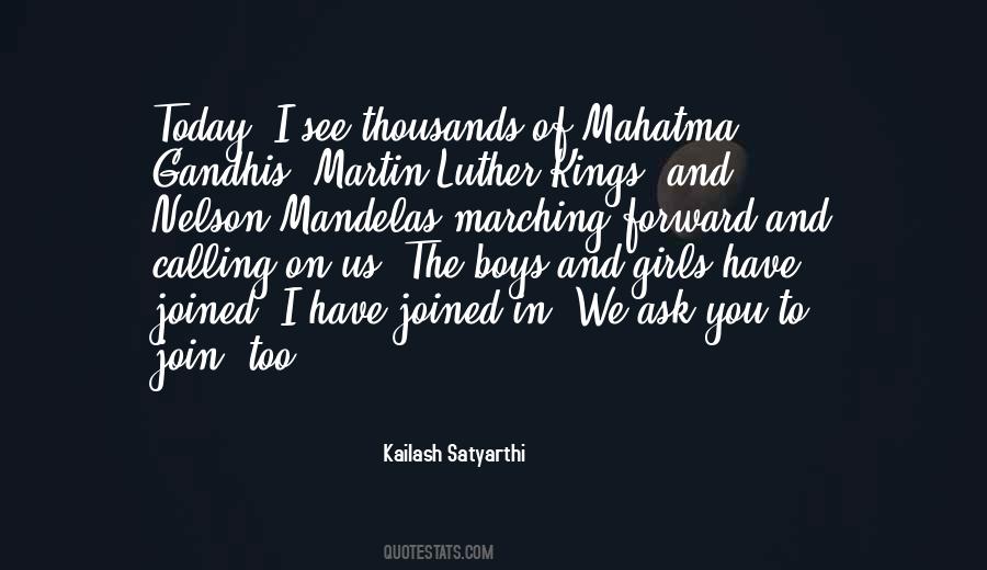 Kailash Satyarthi Quotes #1494996