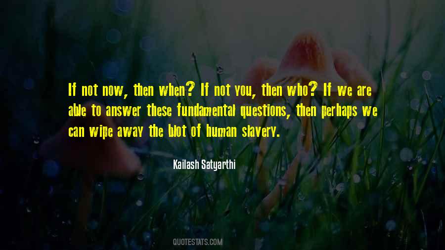 Kailash Satyarthi Quotes #1803287