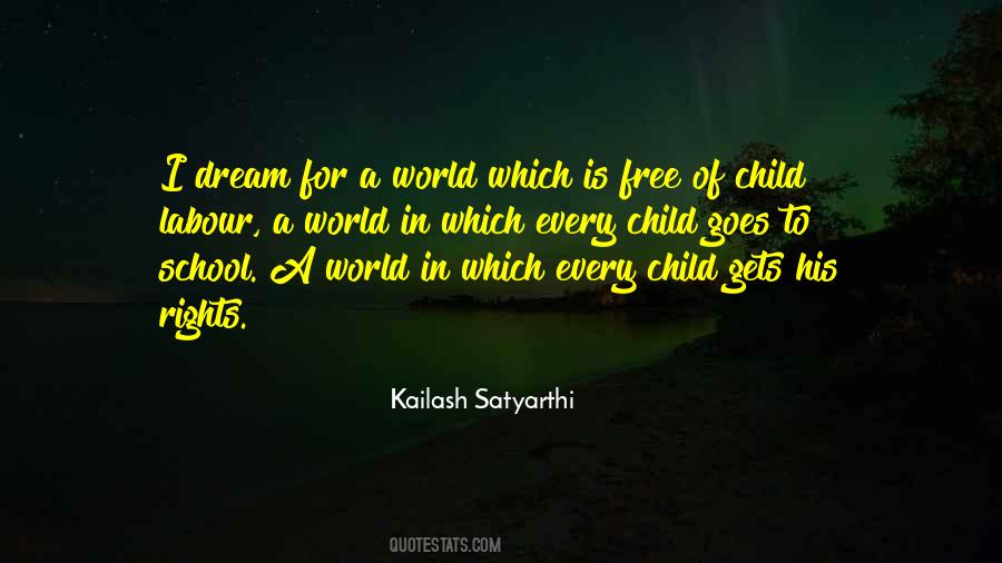 Kailash Satyarthi Quotes #455661